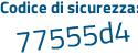 Il Codice di sicurezza è 314ba5Z il tutto attaccato senza spazi