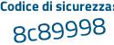 Il Codice di sicurezza è d6a9 continua con 46c il tutto attaccato senza spazi