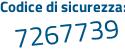Il Codice di sicurezza è c16b segue 289 il tutto attaccato senza spazi