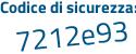 Il Codice di sicurezza è 98 continua con da321 il tutto attaccato senza spazi