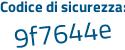 Il Codice di sicurezza è 5Z segue f94fb il tutto attaccato senza spazi