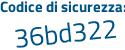 Il Codice di sicurezza è 2 continua con d144ed il tutto attaccato senza spazi