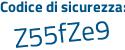 Il Codice di sicurezza è 1 segue 2ce1ec il tutto attaccato senza spazi