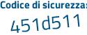 Il Codice di sicurezza è 13Z57 segue 7Z il tutto attaccato senza spazi