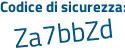Il Codice di sicurezza è 82dZ segue 224 il tutto attaccato senza spazi