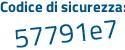 Il Codice di sicurezza è c continua con 943572 il tutto attaccato senza spazi