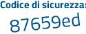 Il Codice di sicurezza è d continua con 689973 il tutto attaccato senza spazi