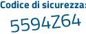 Il Codice di sicurezza è 4a2 continua con f65Z il tutto attaccato senza spazi