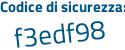 Il Codice di sicurezza è 9cb3313 il tutto attaccato senza spazi