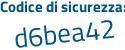 Il Codice di sicurezza è 8bb segue 8fd6 il tutto attaccato senza spazi