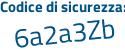 Il Codice di sicurezza è dcf9f9a il tutto attaccato senza spazi