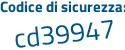Il Codice di sicurezza è e7 segue d1f7d il tutto attaccato senza spazi