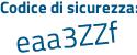 Il Codice di sicurezza è da segue cb115 il tutto attaccato senza spazi