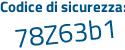 Il Codice di sicurezza è aa38 poi aZa il tutto attaccato senza spazi