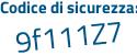 Il Codice di sicurezza è Zc3ea4a il tutto attaccato senza spazi
