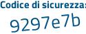 Il Codice di sicurezza è f6ffc continua con c3 il tutto attaccato senza spazi