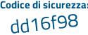 Il Codice di sicurezza è 52f7ea2 il tutto attaccato senza spazi