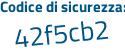 Il Codice di sicurezza è 985Za poi 83 il tutto attaccato senza spazi
