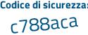 Il Codice di sicurezza è 5691213 il tutto attaccato senza spazi