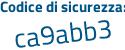 Il Codice di sicurezza è 68fb5 segue Zc il tutto attaccato senza spazi