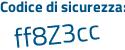 Il Codice di sicurezza è 1391e poi ac il tutto attaccato senza spazi