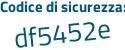 Il Codice di sicurezza è 7 poi 18Zc6b il tutto attaccato senza spazi