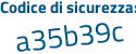 Il Codice di sicurezza è ZZ poi 39a78 il tutto attaccato senza spazi