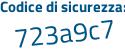 Il Codice di sicurezza è 454 segue 74f3 il tutto attaccato senza spazi