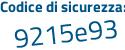 Il Codice di sicurezza è 2bc2 continua con 9d4 il tutto attaccato senza spazi