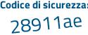Il Codice di sicurezza è 8Z8ac51 il tutto attaccato senza spazi