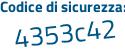 Il Codice di sicurezza è 6 poi 19ae6c il tutto attaccato senza spazi