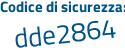 Il Codice di sicurezza è f86Z poi caZ il tutto attaccato senza spazi