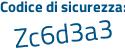 Il Codice di sicurezza è 18 segue a31d6 il tutto attaccato senza spazi