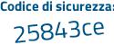 Il Codice di sicurezza è 5 poi d42e88 il tutto attaccato senza spazi
