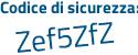 Il Codice di sicurezza è 28db poi 69f il tutto attaccato senza spazi