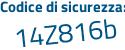 Il Codice di sicurezza è 748ed8a il tutto attaccato senza spazi