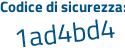 Il Codice di sicurezza è ad segue 4ee33 il tutto attaccato senza spazi
