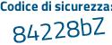 Il Codice di sicurezza è 86 continua con 3adda il tutto attaccato senza spazi