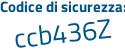 Il Codice di sicurezza è 225 segue 8Zc8 il tutto attaccato senza spazi