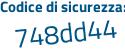Il Codice di sicurezza è 4d5Z7 segue 85 il tutto attaccato senza spazi
