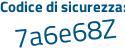 Il Codice di sicurezza è 3Z poi 95Z58 il tutto attaccato senza spazi