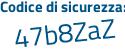Il Codice di sicurezza è 3d94b poi 29 il tutto attaccato senza spazi