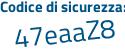 Il Codice di sicurezza è 8f poi cb997 il tutto attaccato senza spazi