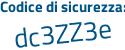 Il Codice di sicurezza è 61 segue 3ccde il tutto attaccato senza spazi
