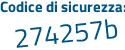 Il Codice di sicurezza è d849d52 il tutto attaccato senza spazi