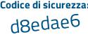 Il Codice di sicurezza è 5c2a73d il tutto attaccato senza spazi
