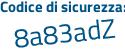 Il Codice di sicurezza è Zb6bcb2 il tutto attaccato senza spazi