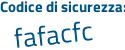 Il Codice di sicurezza è Zf985a7 il tutto attaccato senza spazi