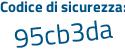 Il Codice di sicurezza è ed42 segue a53 il tutto attaccato senza spazi