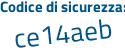 Il Codice di sicurezza è 5913d poi f5 il tutto attaccato senza spazi